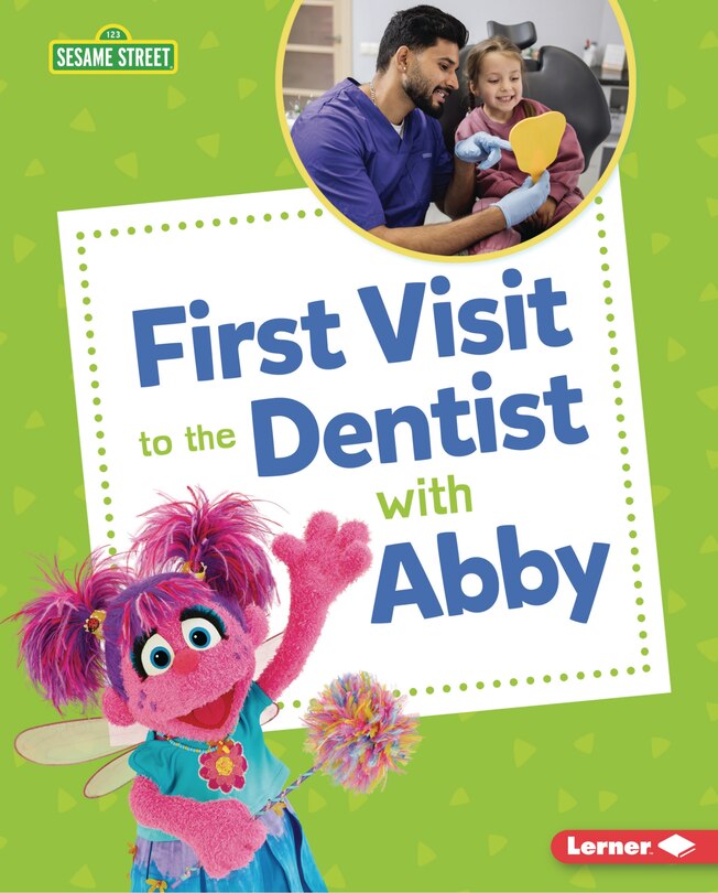 Front cover_First Visit to the Dentist with Abby