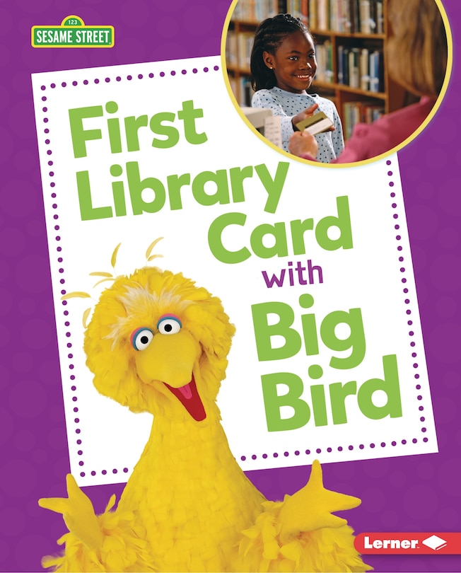 Front cover_First Library Card with Big Bird