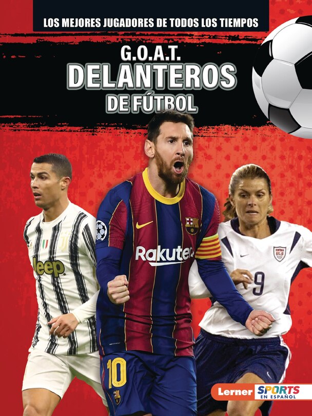 Couverture_G.O.A.T. Delanteros de fútbol (G.O.A.T. Soccer Strikers)