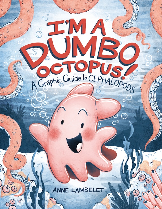 Front cover_I'm a Dumbo Octopus!