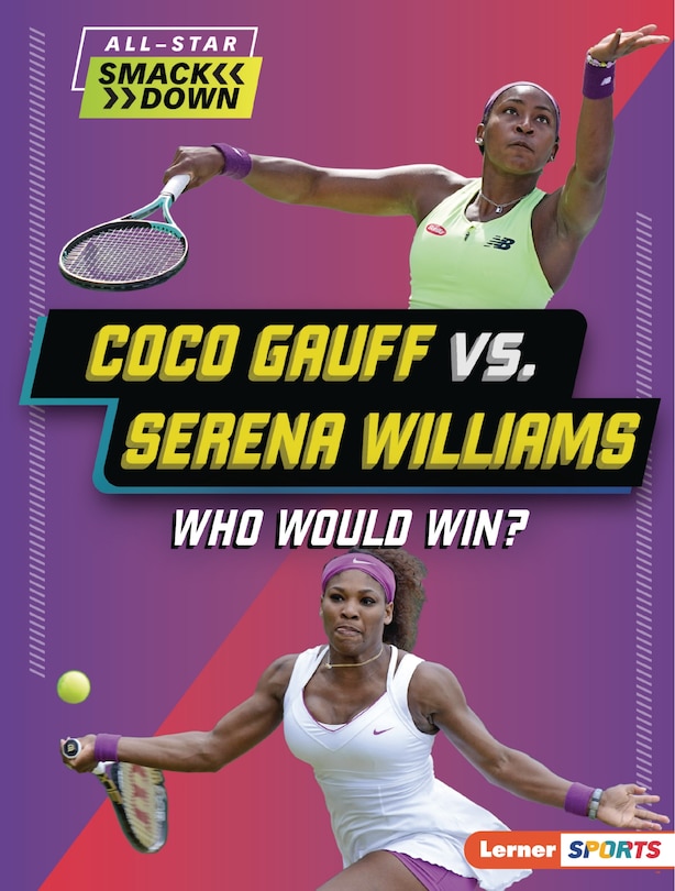 Front cover_Coco Gauff vs. Serena Williams