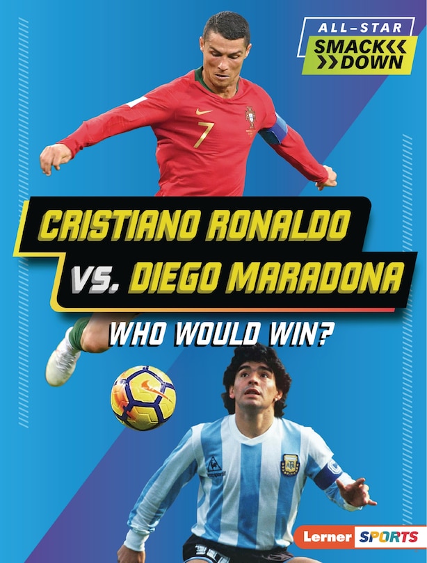 Front cover_Cristiano Ronaldo vs. Diego Maradona