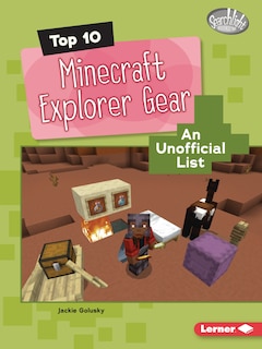 Front cover_Top 10 Minecraft Explorer Gear