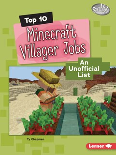 Front cover_Top 10 Minecraft Villager Jobs