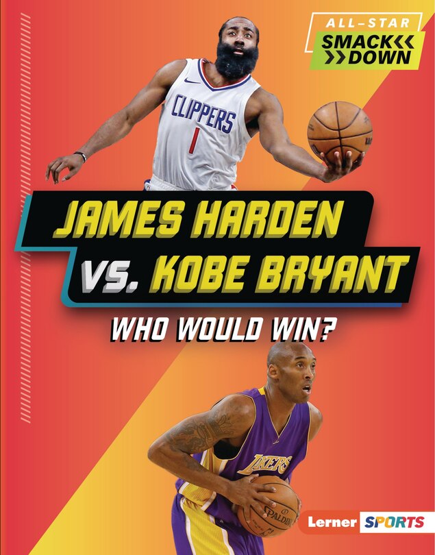 Front cover_James Harden vs. Kobe Bryant