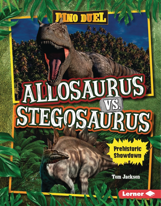 Front cover_Allosaurus vs. Stegosaurus