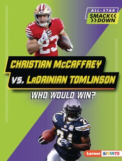 Couverture_Christian McCaffrey vs. LaDainian Tomlinson