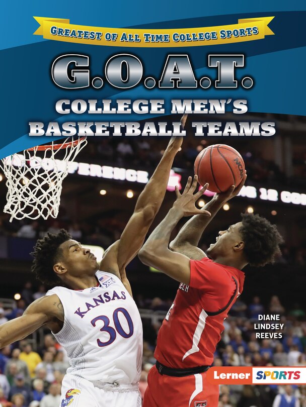 Front cover_G.O.A.T. College Men's Basketball Teams