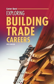 Front cover_Exploring Building Trade Careers