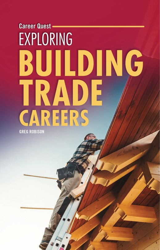 Front cover_Exploring Building Trade Careers