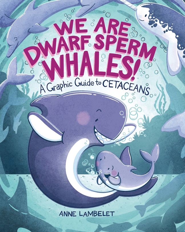 Front cover_We Are Dwarf Sperm Whales!
