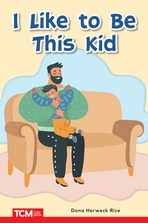 Front cover_I Like to Be This Kid