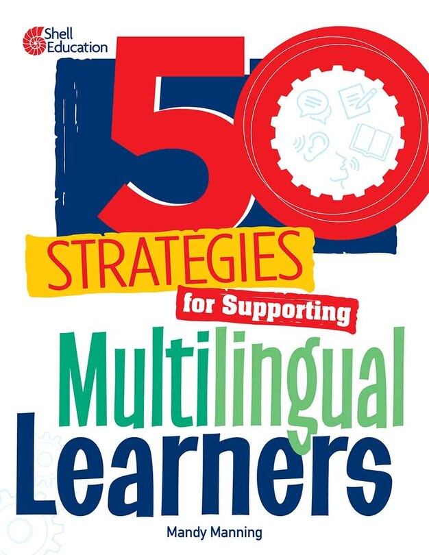 Front cover_50 Strategies for Supporting Multilingual Learners