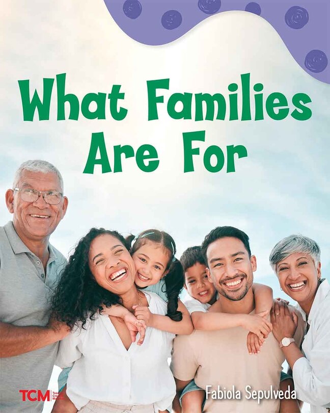Front cover_What Families Are for