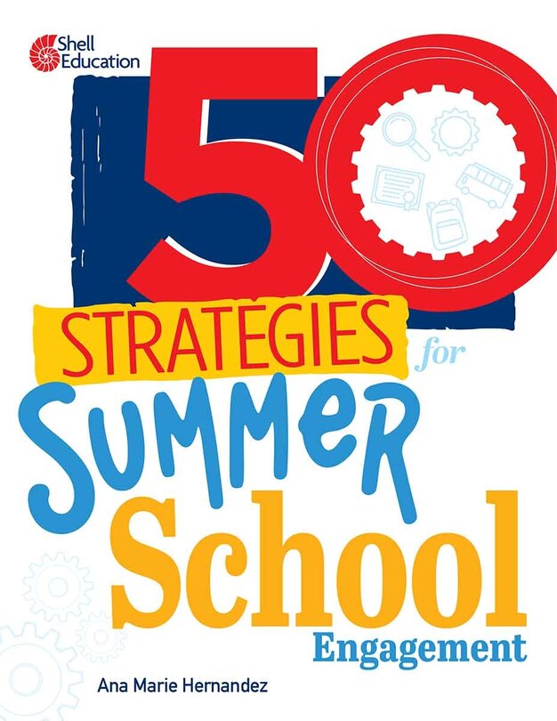 Couverture_50 Strategies for Summer School Engagement