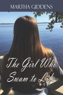 Front cover_The Girl Who Swam to Life