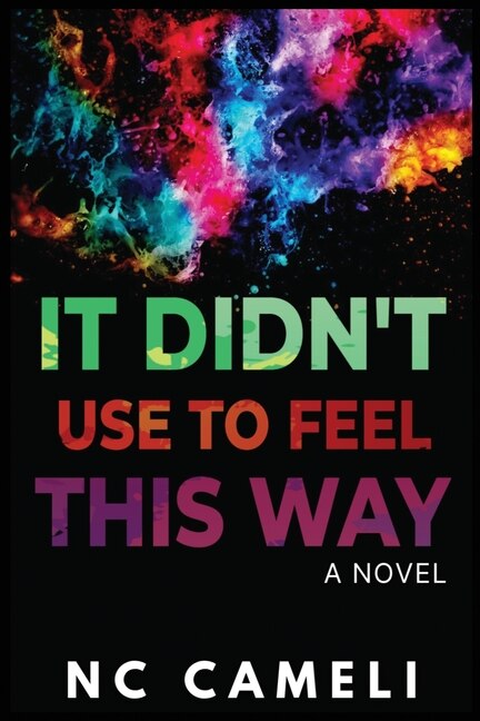 Couverture_It Didn't Use To Feel This Way