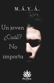 Front cover_Un Joven ¿Cuál? No Importa