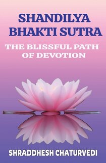 Front cover_Shandilya Bhakti Sutra
