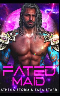 Fated Maid: A SciFi Romance