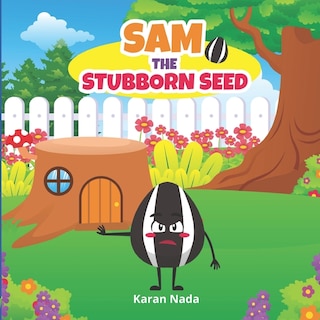 Front cover_Sam the Stubborn Seed