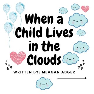 Front cover_When a Child Lives in the Clouds