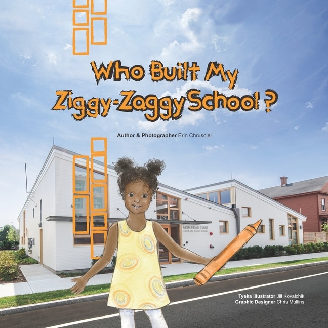 Front cover_Who Built My Ziggy-Zaggy School?