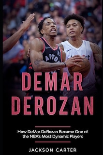 Couverture_DeMar DeRozan