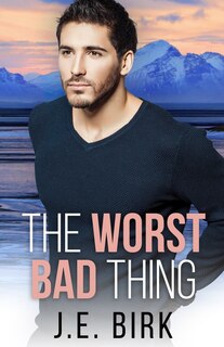 Front cover_The Worst Bad Thing