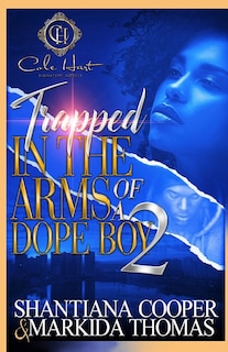 Couverture_Trapped In The Arms Of A Dope Boy 2