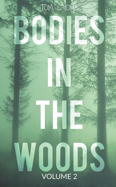 Front cover_Bodies in the Woods