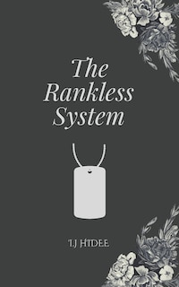 The Rankless System: The Ranking System book #2