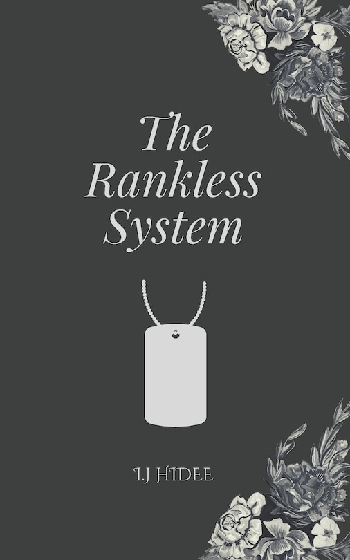 The Rankless System: The Ranking System book #2