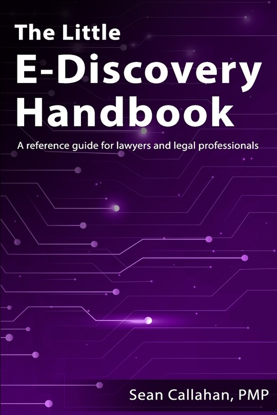 Front cover_The Little E-Discovery Handbook