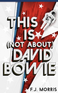 Front cover_This is (not about) David Bowie