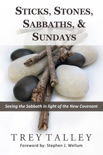 Front cover_Sticks, Stones, Sabbaths, and Sundays