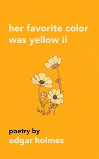 Front cover_Her Favorite Color Was Yellow II