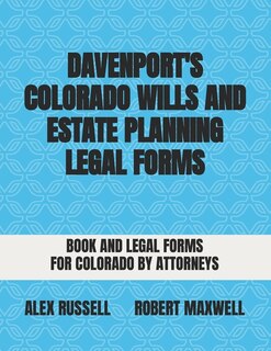 Couverture_Davenport's Colorado Wills And Estate Planning Legal Forms