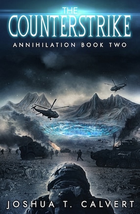 The Counterstrike: A Military Sci-Fi Alien Invasion Series