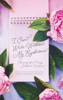 Couverture_I Can't Write Without My Eyebrows