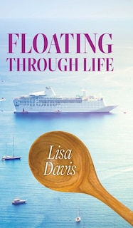Front cover_Floating Through Life