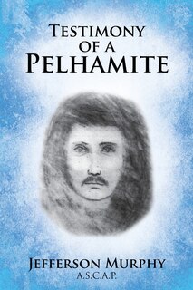 Couverture_Testimony of a Pelhamite