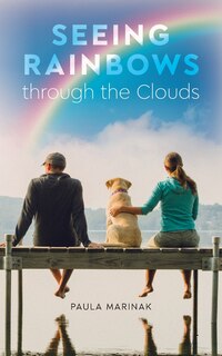 Couverture_Seeing Rainbows through the Clouds