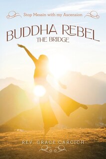 Front cover_Buddha Rebel The Bridge