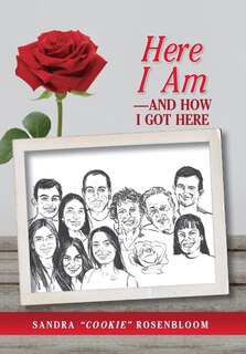Front cover_Here I Am-and How I Got Here