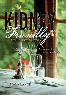 Couverture_Kidney Friendly- A True Success Story