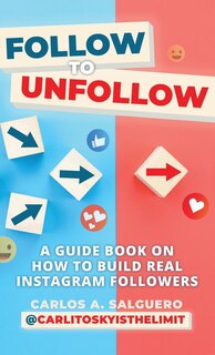 Front cover_Follow To Unfollow