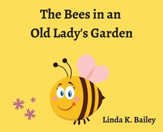 Front cover_The Bees in an Old Lady's Garden
