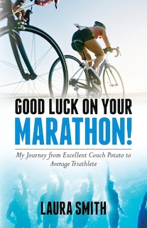 Couverture_Good Luck on Your Marathon!