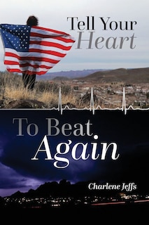 Couverture_Tell Your Heart To Beat Again